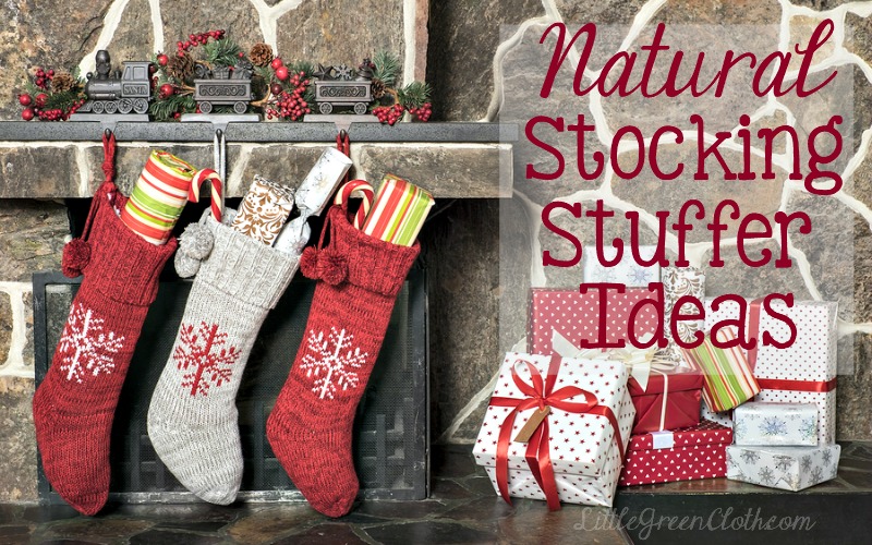 Stock your Stocking with Natural Gifts for everyone!