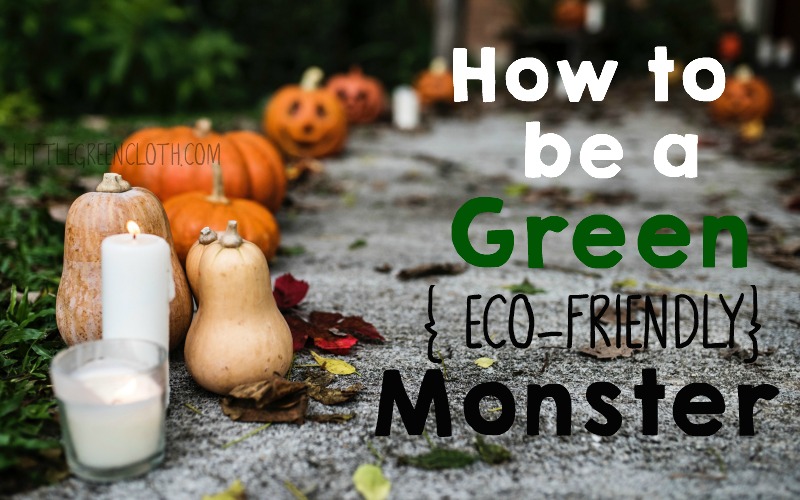 How to have a green Halloween! 