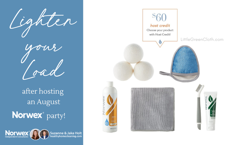 Lighten your Load after Hosting an August Norwex Party!