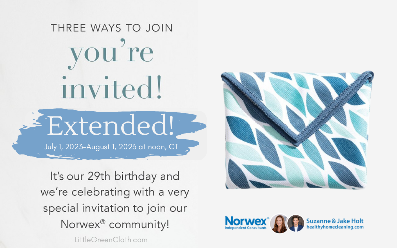 You’re Invited to Celebrate with 3 Ways to Join Norwex through August 1st, noon, CT!