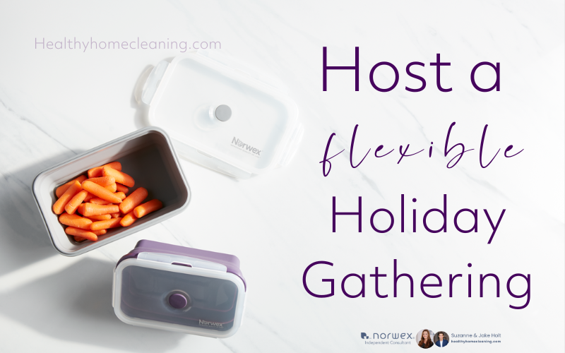 https://littlegreencloth.com/wp-content/uploads/sites/66/2023/11/Host-Flexible-Holiday-Gathering.png