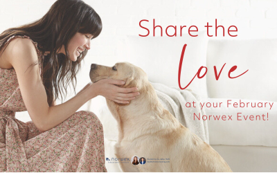 Share the Love at your February Norwex Event!