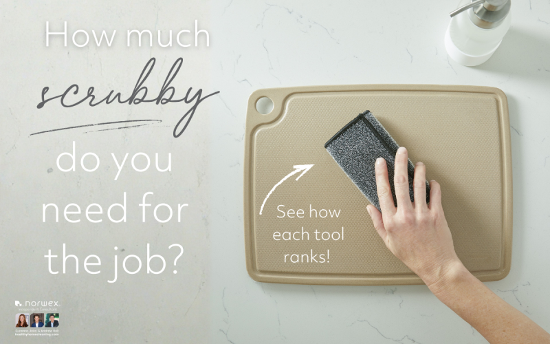 How Much Scrubby Do I Need for the Cleaning Job?